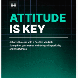 Attitude Is Key
