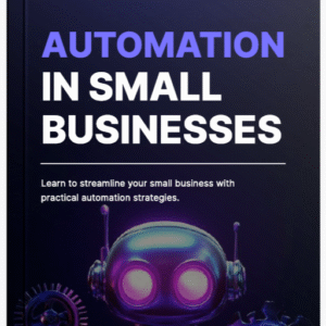 Automation in Small Businesses