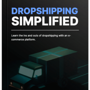 Dropshipping Simplified