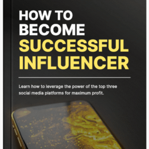 How to Become Successful Influencer