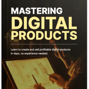 Mastering Digital Products