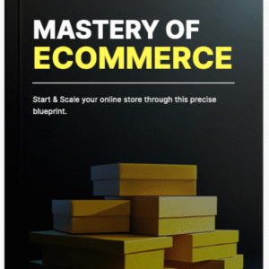 Mastery of Ecommerce