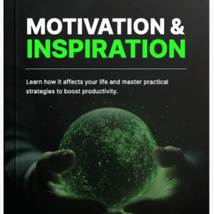 Motivation & Inspiration