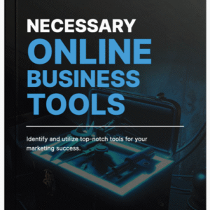 Necessary Online Business Tools