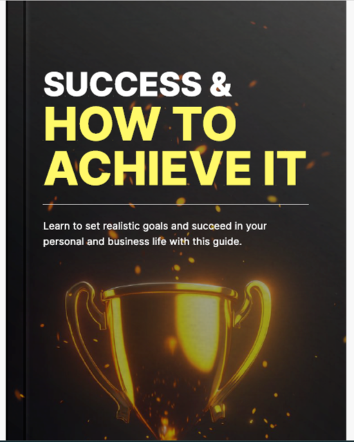 Success & How to Achieve it