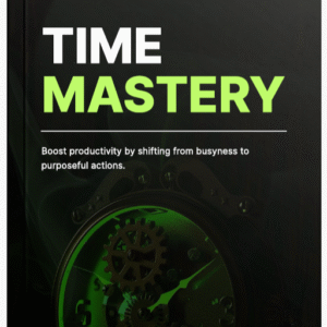 Time Mastery