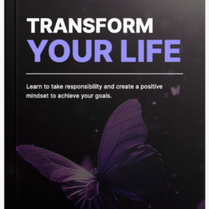 Transform Your Life