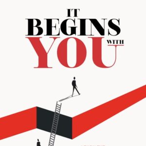 It Begins With You